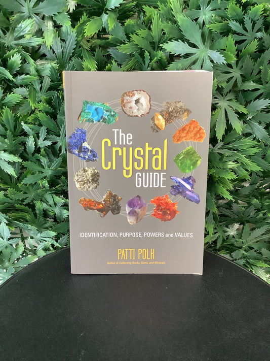 The Crystal Guide