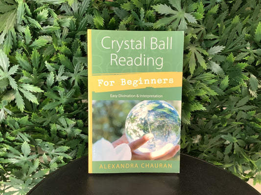 Crystal Ball Reading For Beginners